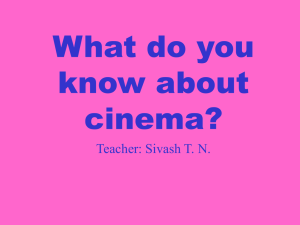 What do you know about cinema?