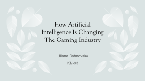 Artificial Intelligence in Games