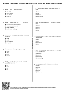 437 the-past-continuous-tense-or-the-past-simple-tense-test-a1-a2-level-exercises englishtestsonline.com